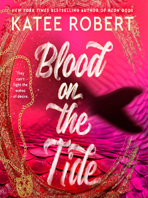 Title details for Blood on the Tide by Katee Robert - Wait list